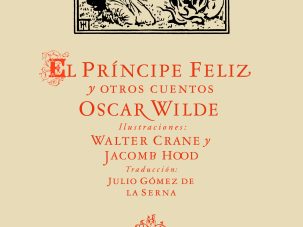 El Príncipe Feliz, de Oscar Wilde