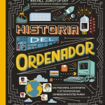 Zenda recomienda: Historia del ordenador, de Rachel Ignotofsky