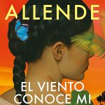 Zenda recomienda: El viento conoce mi nombre, de Isabel Allende