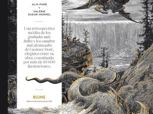 Grandes regalos (V): Fantástico, una antología de Gustave Doré, monumento de la ilustración