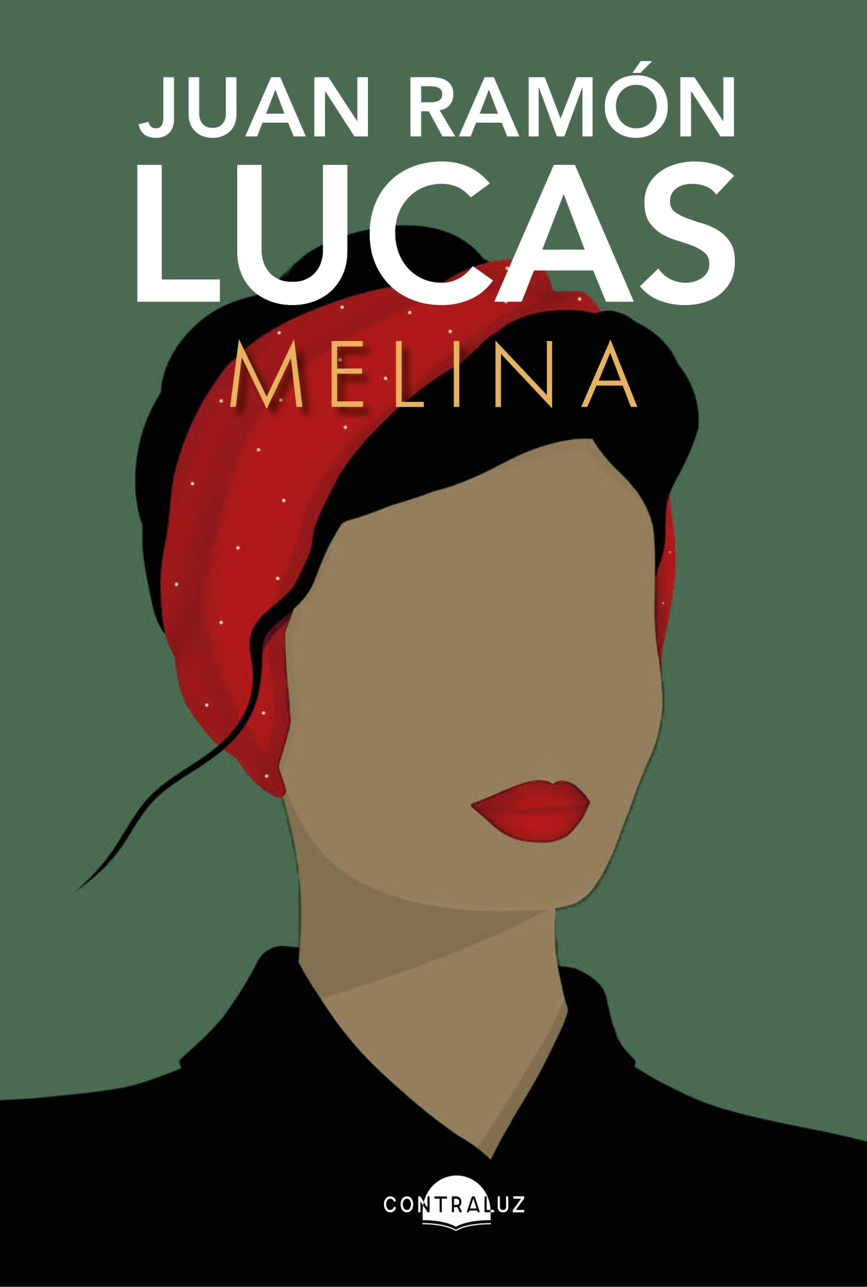 Melina, de Juan Ramón Lucas