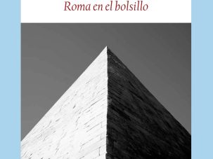 Roma en el bolsillo: novela en tres actos