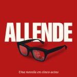 Allende en la colmena chilena