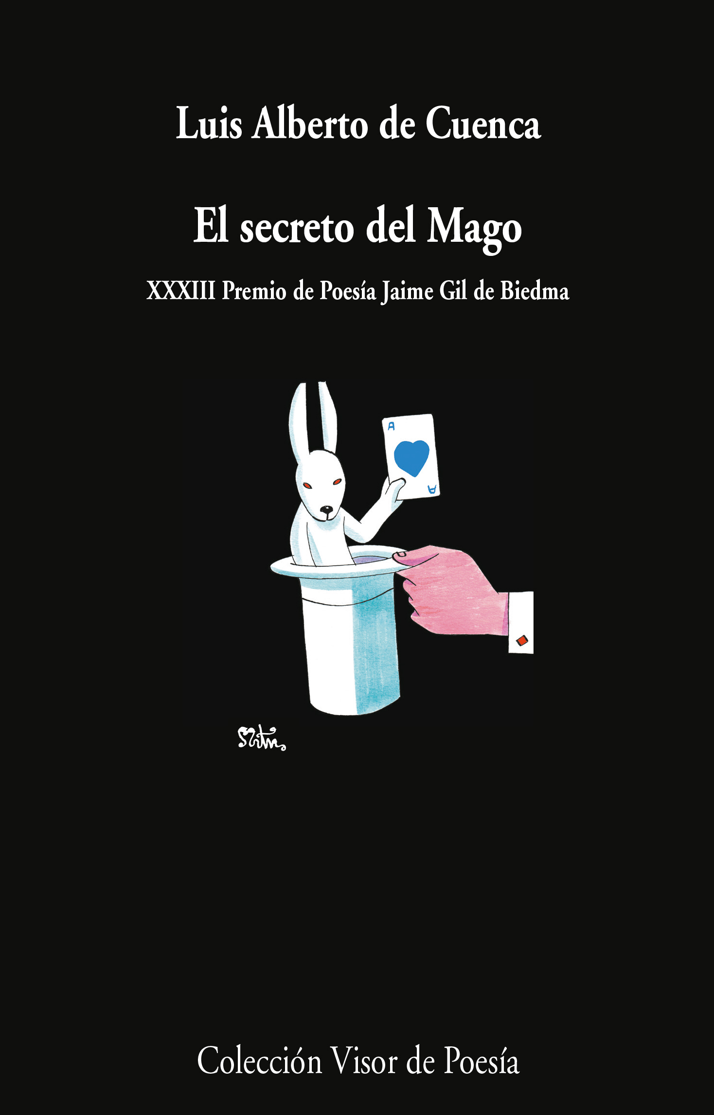 5 poemas de El secreto del mago, de Luis Alberto de Cuenca