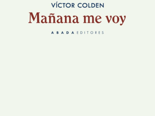 Mañana me voy, de Víctor Colden