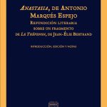 Anastasia, de Antonio Marqués y Espejo, de Javier Muñoz de Morales Galiana