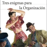 Zenda recomienda: Tres enigmas para la Organización, de Eduardo Mendoza