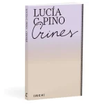 Zenda recomienda: Crines, de Lucía C. Pino