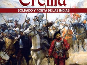 Alonso de Ercilla: Soldado y poeta de las Indias, de Daniel Arveras