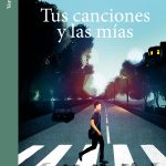 5 poemas de Tus canciones y las mías, de Daniel Ramírez García-Mina