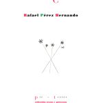 5 poemas de Las higueras necesitan compañía, de Rafael Pérez Hernando
