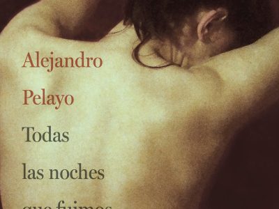 5 poemas de Todas las noches que fuimos humo, de Alejandro Pelayo