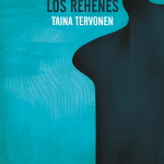 Zenda recomienda: Los rehenes, de Taina Tervonen