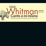 5 poemas de Canto a mí mismo, de Walt Whitman