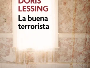 Zenda recomienda: La buena terrorista, de Doris Lessing