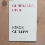 5 poemas de Guirnalda civil, de Jorge Guillén