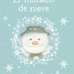 El muñeco de nieve, de Raymond Briggs: Vuelo de invierno