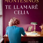María Montesinos rescata a Celia