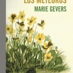 Zenda recomienda: El placer de los meteoros, de Marie Gevers