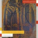 Zenda recomienda: El sueño de toda célula, de Maricela Guerrero