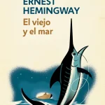 Zenda recomienda: El viejo y el mar, de Ernest Hemingway