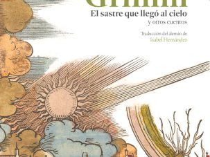 El sastre que llegó del cielo, de Jacob y Wilhelm Grimm