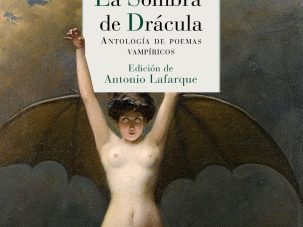 5 poemas de La sombra de Drácula (Antología de poemas vampíricos)