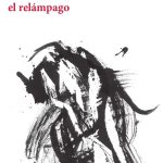 5 poemas de Lo demás te lo enseñará el relámpago, de Luis Arturo Guichard