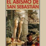 El abismo de San Sebastián, de Mark Haber