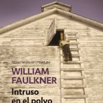 Zenda recomienda: Intruso en el polvo, de William Faulkner