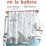 Zenda recomienda: Un tiburón en la bañera, de David Machado y Paulo Galindro