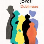 Zenda recomienda: Dublineses, de James Joyce