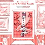 El crimen de Lord Arthur Savile, de Oscar Wilde