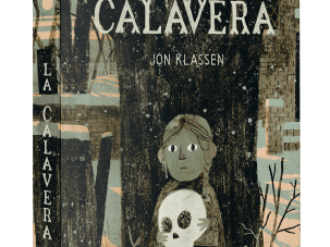 Zenda recomienda: La calavera, de Jon Klassen