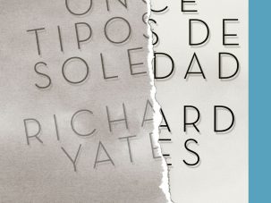 Once tipos de soledad, de Richard Yates