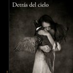 Detrás del cielo, de Manuel Rivas