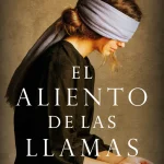 Zenda recomienda: El aliento de las llamas, de Ángela Banzas