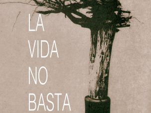 5 poemas de La vida no basta, de Juan Pedro Fernández Blanco