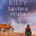 Zenda recomienda: La chica oculta, de Lucinda Riley