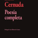 Zenda recomienda: Poesía completa, de Luis Cernuda