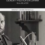 Política de la ciencia en la España de la primera mitad del siglo XX