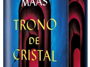 Zenda recomienda: Trono de cristal, de Sarah J. Maas