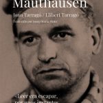 Stendhal en Mauthausen, de Joan Tarragó y Llibert Tarragó