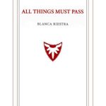 5 poemas de All Things Must Pass, de Blanca Riestra