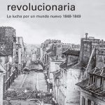 Las revoluciones de 1848: Un decálogo