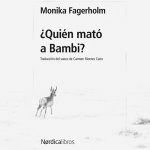 Zenda recomienda: ¿Quién mató a Bambi?, de Monika Fagerholm