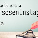 Ganador y finalistas del concurso de poesía #versosenInstagram