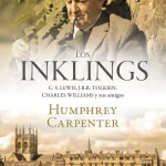 Los Inklings, de Humphrey Carpenter   