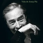 Biografía XXL de Josep Pla