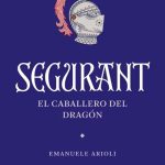 Segurant, de Emanuele Arioli